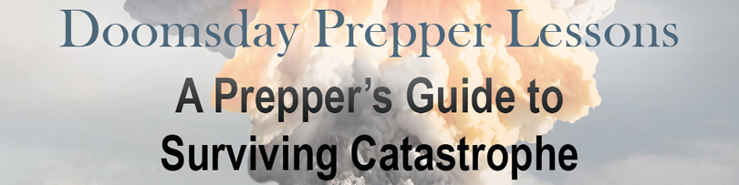 Doomsday Preppper Lessons